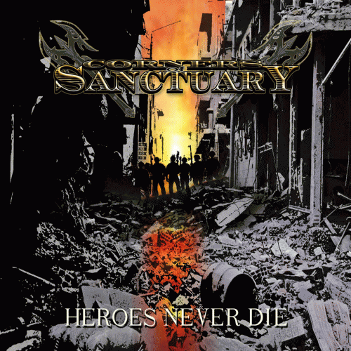 Corners Of Sanctuary : Heroes Never Die